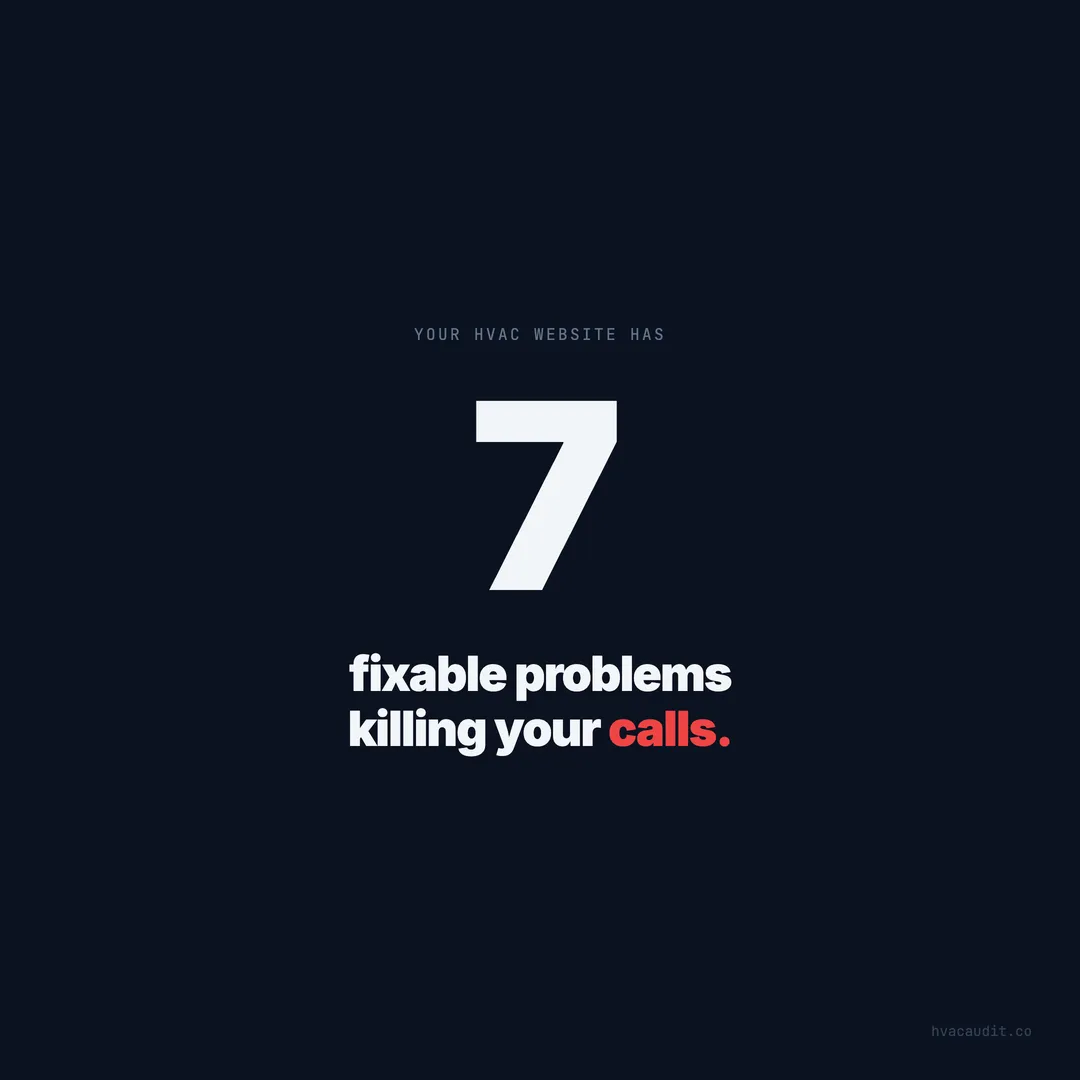 Why Your HVAC Website Isn't Getting Calls: 7 Fixes That Actually Work