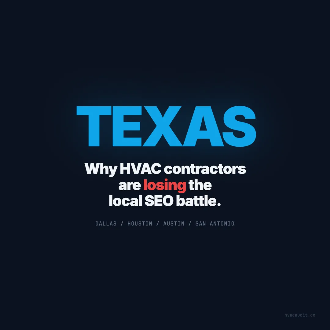 Why HVAC Contractors in Texas Are Losing the Local SEO Battle